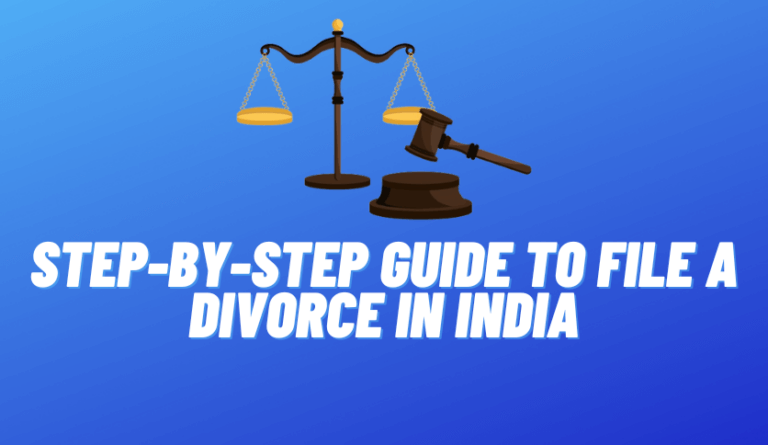 Step-by-Step Guide to File a Divorce in India